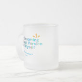 Tasse Givré Je deviens la meilleure version de moi (Devant gauche)