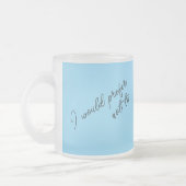 Tasse Givré Je Préfère Ne Pas (Gauche)