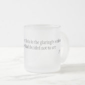 Tasse Givré La chose la plus dure (Devant droit)