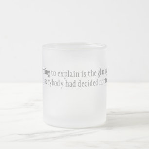 Tasse Givré La chose la plus dure