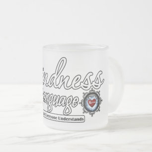 Tasse Givré La Gentillesse Est Le Langage