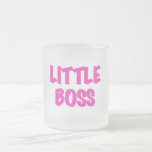 Tasse Givré Little Boss - Chemises et cadeaux roses<br><div class="desc">Baby vous fera savoir qu'un nouveau patron est arrivé ! T-shirts Little Boss et plus avec design de texte rose.</div>