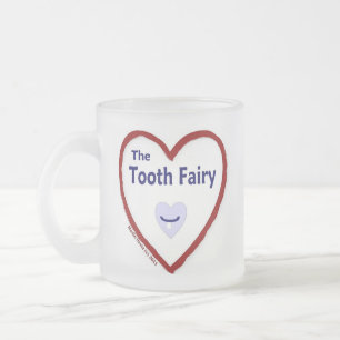 Tasse Givré Love The Tooth Fairy