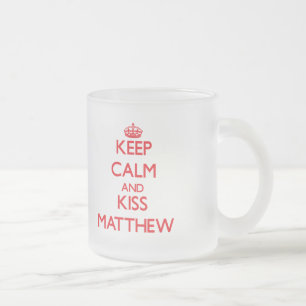 Tasse Givré Maintenez calme et baiser Matthew