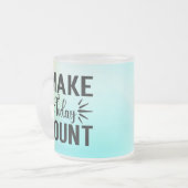 Tasse Givré Make Today Count-68543 T-Shirt (Devant gauche)