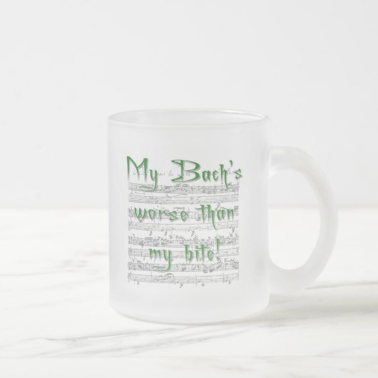 Tasse Givré Mon Bach est pire que mon Bite (Droit)