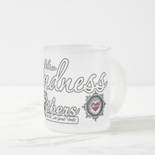 Tasse Givré Montrez À D'Autres La Gentillesse