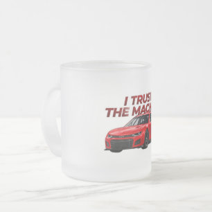 Tasse Givré Motorsport Coupe givré Je fais confiance à la ma
