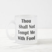 Tasse Givré Ne me tentez pas avec la nourriture (Gauche)