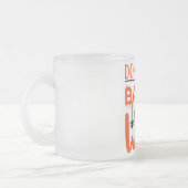 Tasse Givré Ne sois pas une sorcière basique Halloween (Gauche)