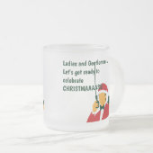 Tasse Givré Noël annonçant une citation drôle couverture café  (Devant droit)