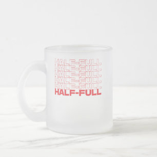 Tasse Givré Optimiste pessimiste à moitié vide ou à moitié ple