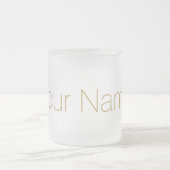 Tasse Givré Or personnalisé avec votre copie nommée (Centre)