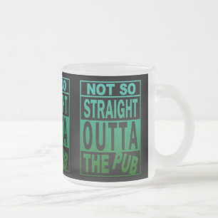 Tasse Givré Pas Directement En Dehors Du Pub Boire Humour Noir