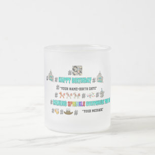 Tasse Givré Personnalisez le hashtag joyeuxanniversaire emoji