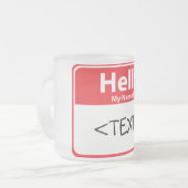 Tasse Givré Red Hello Mon nom est,<TEXT> (Devant gauche)