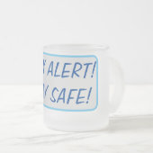 Tasse Givré Restez alerte Restez en sécurité Bleu Sécurité du  (Devant droit)