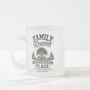 Tasse Givré Réunion de famille Ensemble est notre endroit préf