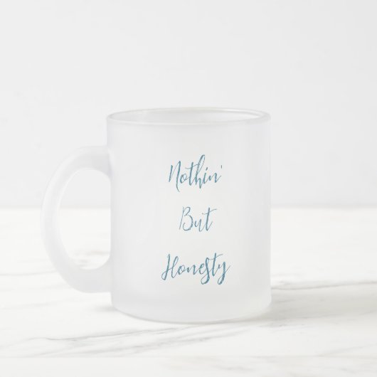 Tasse Givré Rien que l'honnêteté (Gauche)