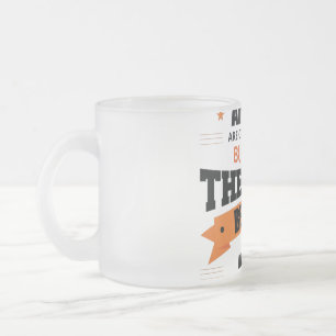 Tasse Givré Seuls les meilleurs deviennent...