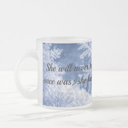 Tasse Givré She will never be the same frosted glass coffee mu (Gauche)