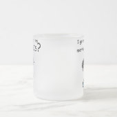 Tasse Givré Sortir de l'humour de lit (Centre)