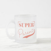 Tasse Givré Super parent (Gauche)