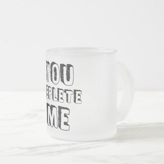 Tasse Givré Tu M'Enlèves (Devant droit)