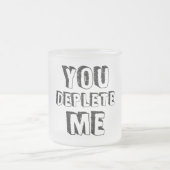 Tasse Givré Tu M'Enlèves (Centre)