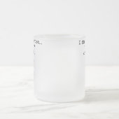 Tasse Givré Une Autre Raison De Ne Pas Exercer (Centre)