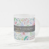 Tasse Givré Vous êtes ma première pensée : Citation d'amour av (Devant droit)