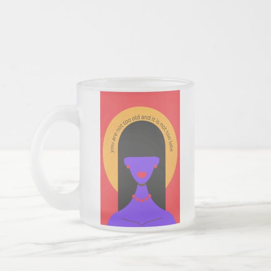 Tasse Givré Vous n'êtes pas trop vieux. (Gauche)