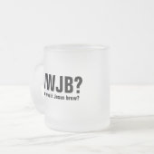 Tasse Givré WWJB ? Que Jésus brasserait-il ? (Devant gauche)