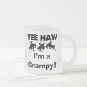 Tasse Givré Yee Haw Je suis un T-shirts Grampy et des cadeaux