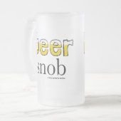 Tasse givrée snob de bière (Devant gauche)