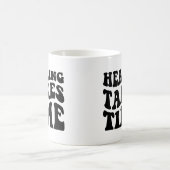 Tasse Guérison Prend du Temps (Centre)