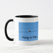 Tasse Hang in There (Gauche)