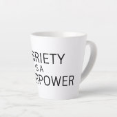 Tasse haute latte Sobriété est un super pouvoir (Angle droit)