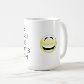 Tasse heureuse de citation drôle (Devant droit)