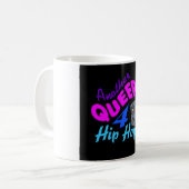 Tasse Hip hop Queer 4 (Devant gauche)
