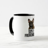 Tasse Home Is Where the Frenchie Is (Devant gauche)