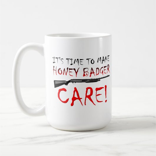 Tasse Honey Badger Care (Gauche)