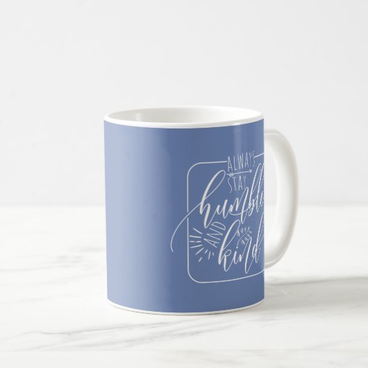 Tasse humble et aimable inspirée fine d'esprit (Devant droit)