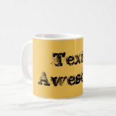 Tasse impressionnante de citation du Texas (Devant gauche)