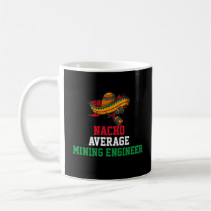 Tasse ingénieur des mines moyen Nacho