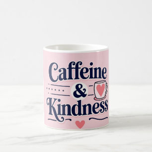 Tasse Inspirante Cafaïne & Gentillesse