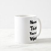 Tasse inspirée de citation (Devant droit)