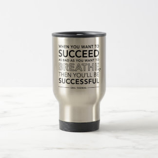 Tasse inspirée de citation [SUCCÈS]