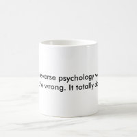 Tasse inverse de psychologie