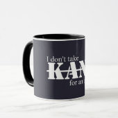 Tasse 'Je ne prends pas Kant' (Devant gauche)